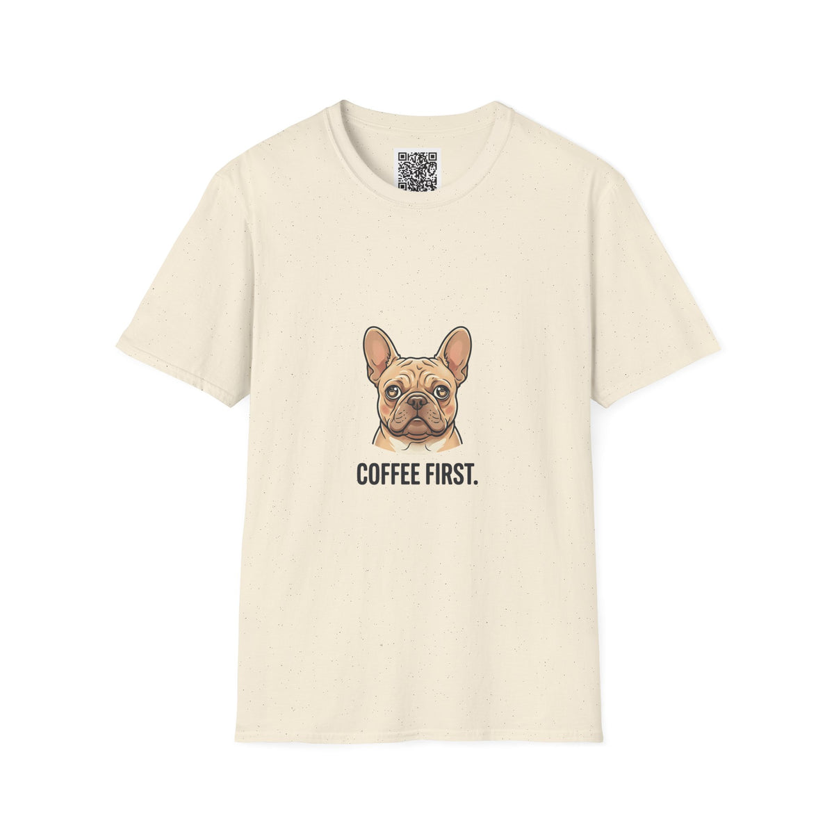 French Bulldog "Coffee First" T-Shirt