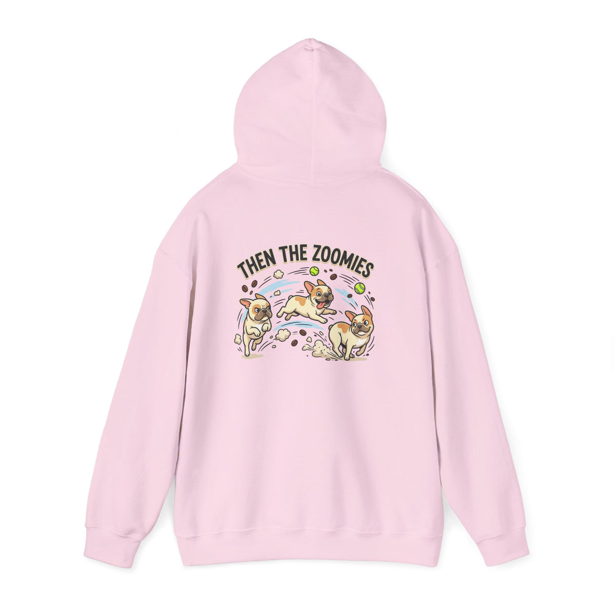 French Bulldog Coffee First Hoodie — 'Then The Zoomies' Graphic Pullover