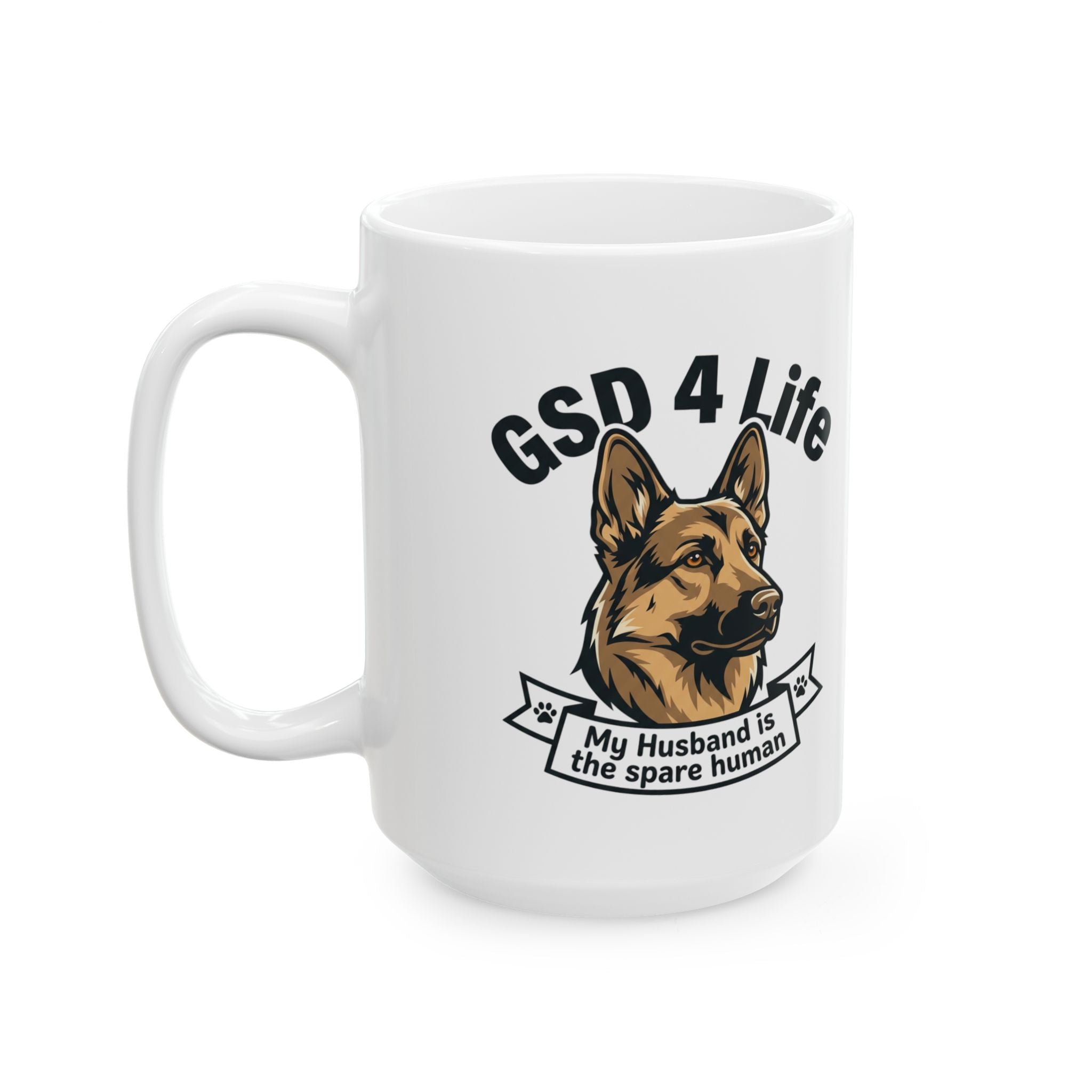 GSD 4 Life - Mug "Husband Spare" –  Coffee Mug (11oz/15oz)