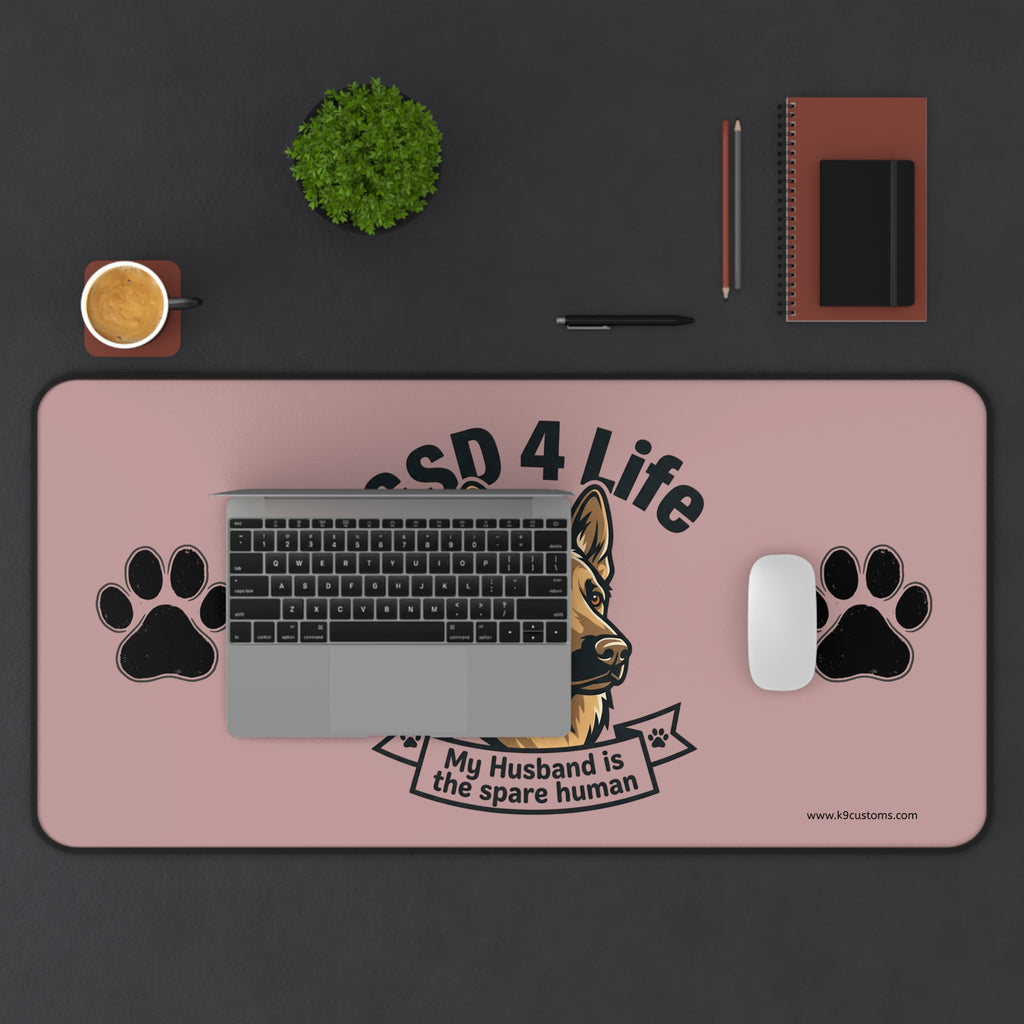 GSD 4 Life Desk Mat – “My Husband is the Spare Human” German Shepherd Mouse Pad