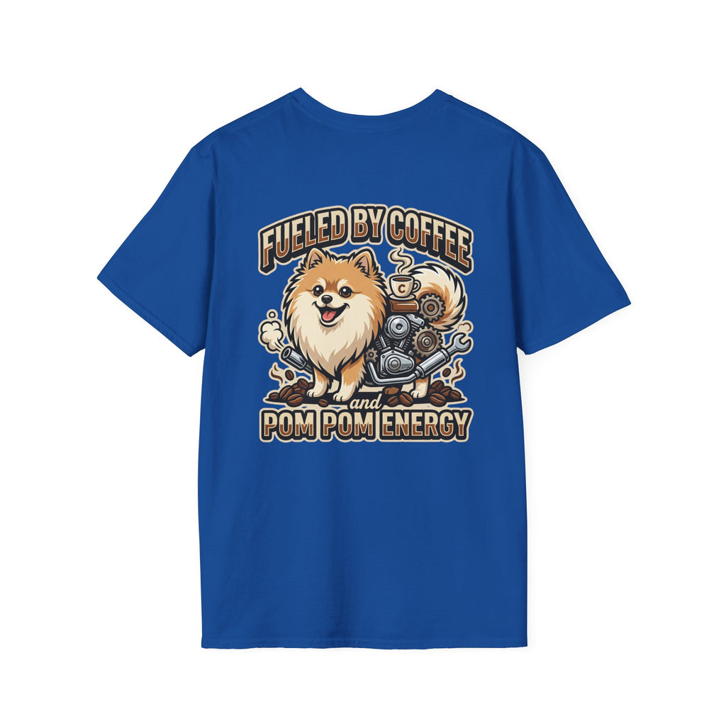 Pomeranian Pom Pom Coffee Pomeranian T-Shirt — “Fueled by Coffee and Pom Pom Energy”