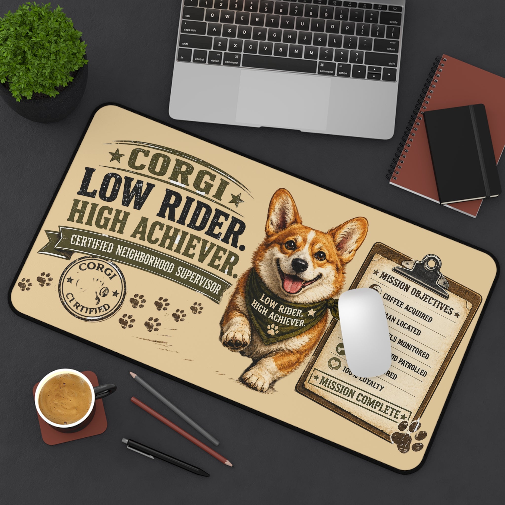 Corgi Desk Mat — "Low Rider, High Achiever" Cute Corgi Office Mouse Pad