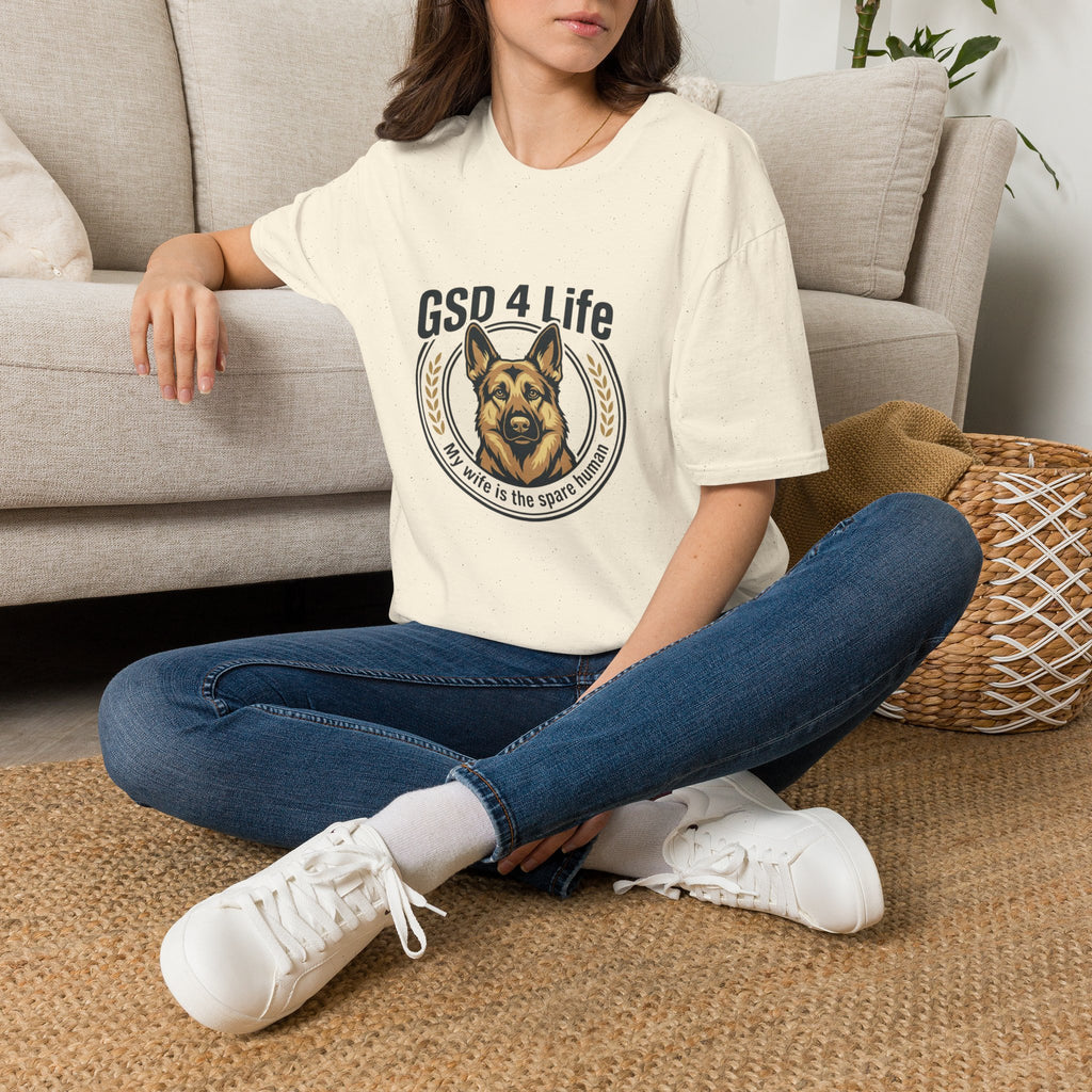 GSD 4 Life T-Shirt — My wife is a spare human German Shepherd Dog Lover Tee