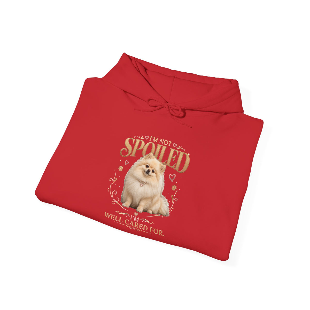 Pomeranian “Spoiled & Well Cared For” Hoodie