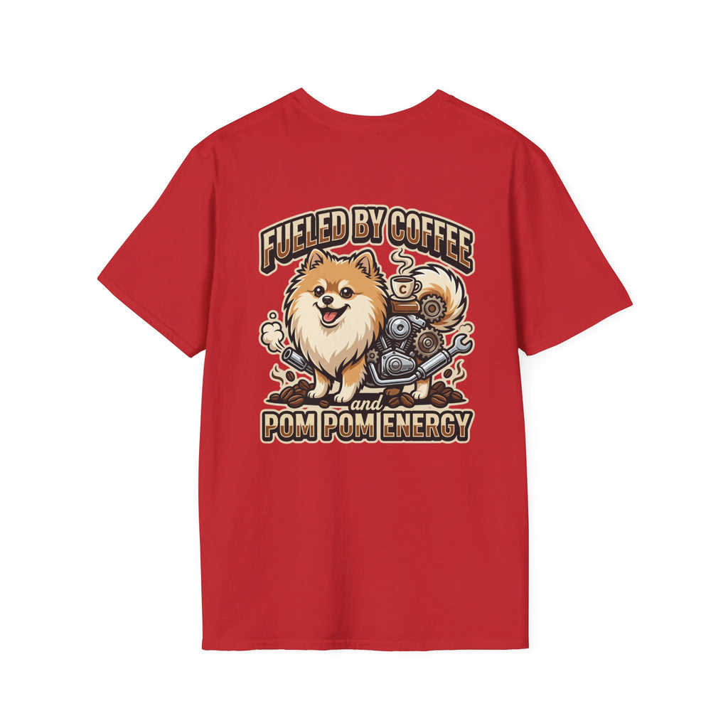 Pomeranian Pom Pom Coffee Pomeranian T-Shirt — “Fueled by Coffee and Pom Pom Energy”