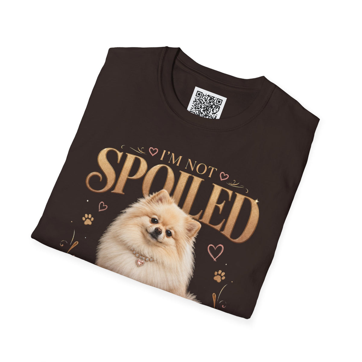 Pomeranian T-Shirt — "I'm Not Spoiled, I'm Well Cared For"