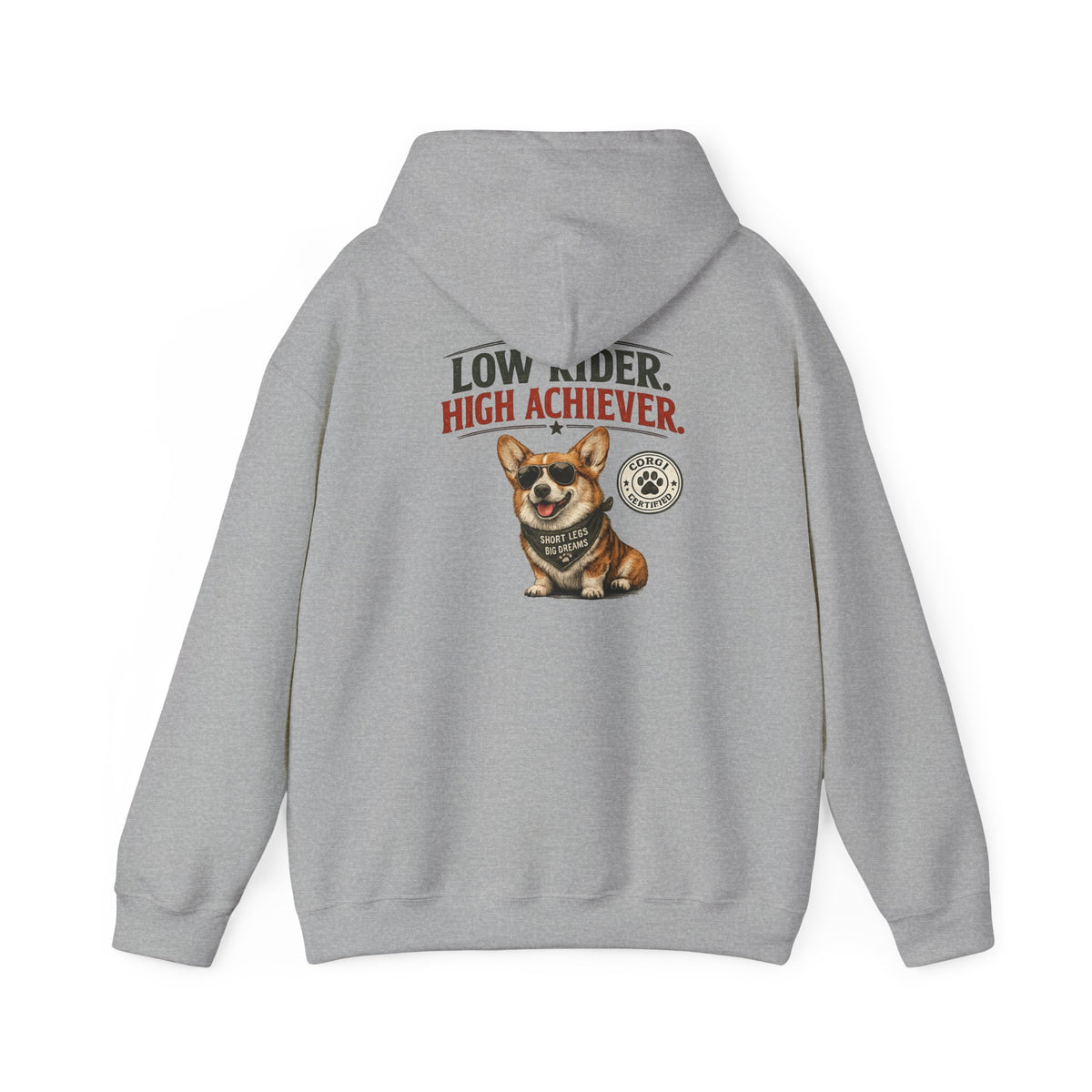 Corgi Hoodie — 'Low Risk, High Achiever'