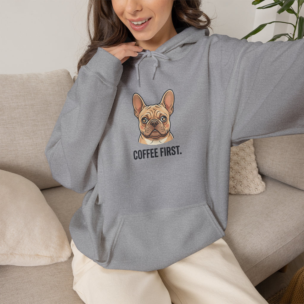 French Bulldog Coffee First Hoodie — 'Then The Zoomies' Graphic Pullover