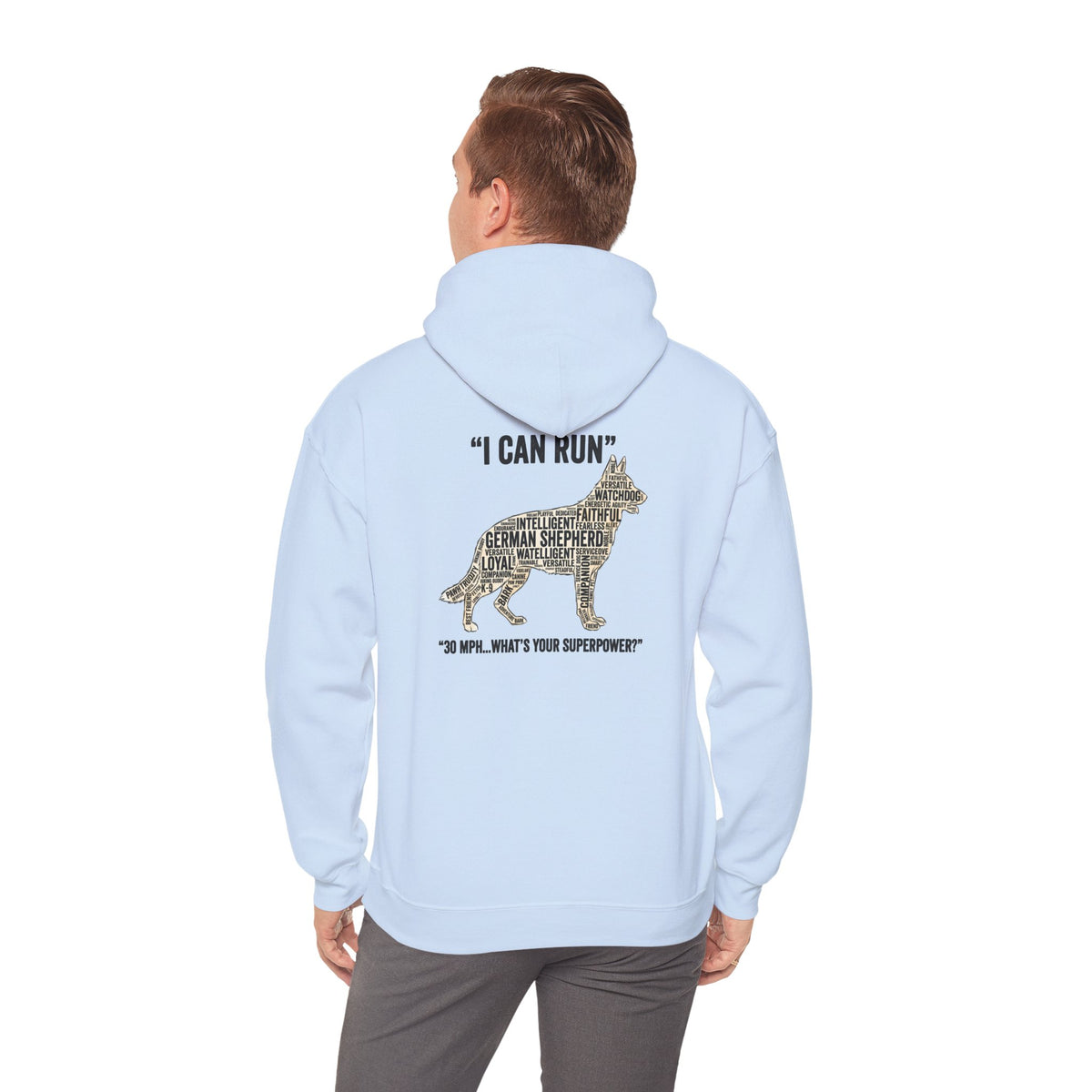 German Shepherd Hoodie - "I Can Run What's Your SuperPower" - Word Cloud Dog Silhouette Graphic Sweatshirt