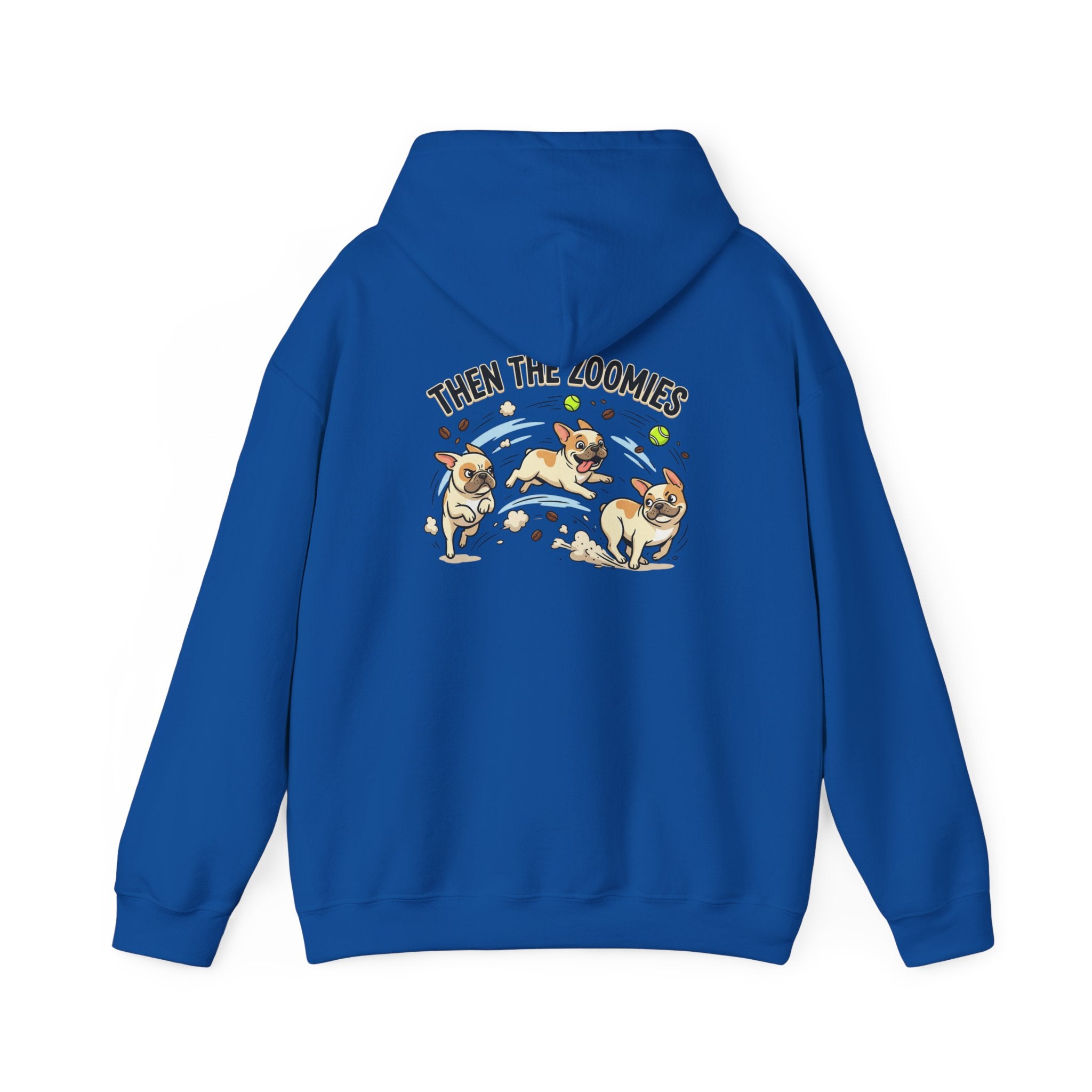 French Bulldog Coffee First Hoodie — 'Then The Zoomies' Graphic Pullover