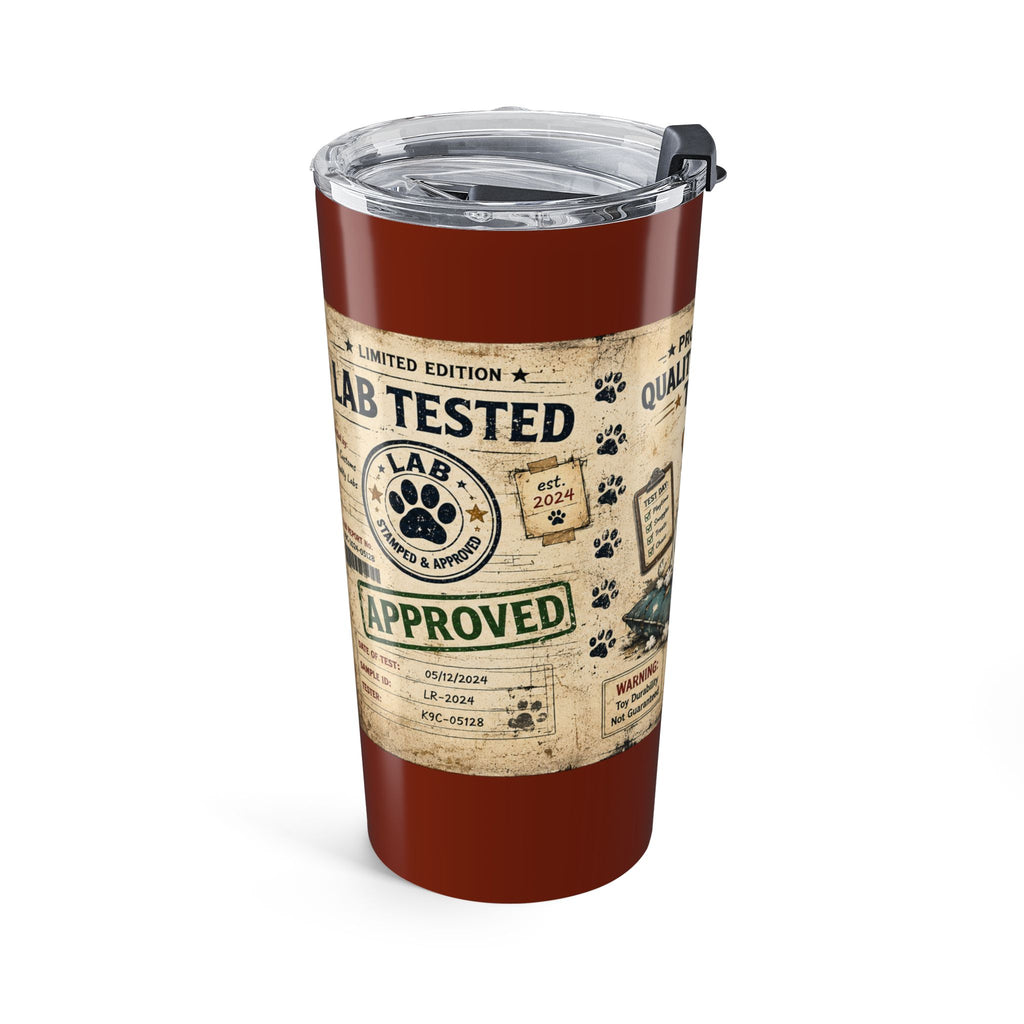 20oz Tumbler — "Professional Quality Assurance Tester" Cute Dog Lab Tech Travel Mug