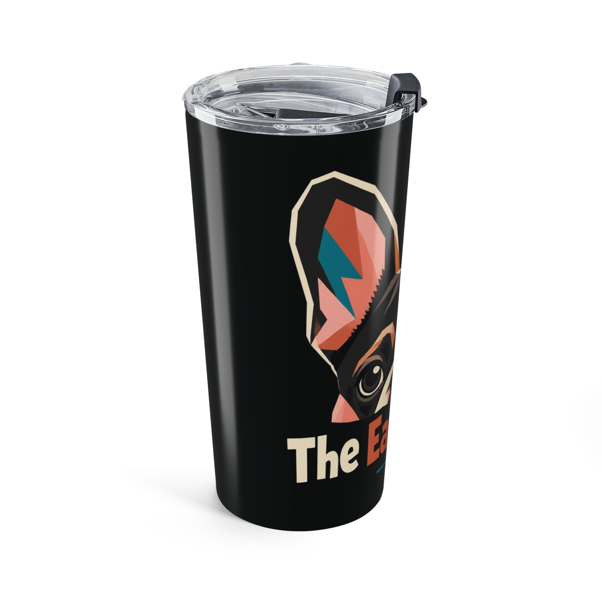 French Bulldog Tumbler — "The Ears Have It" 20oz Insulated Travel Cup