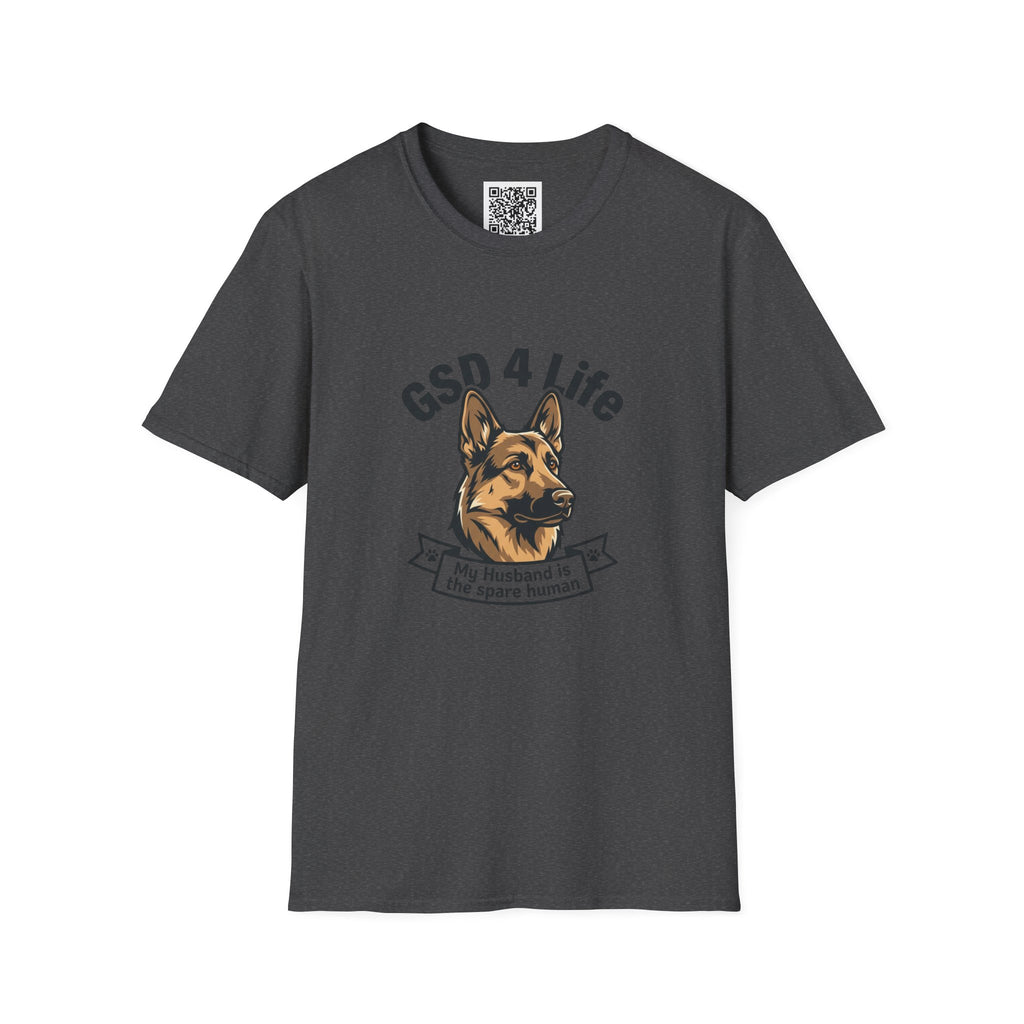 GSD 4 Life — "My Husband is the Spare Human" Dog Lover Tee