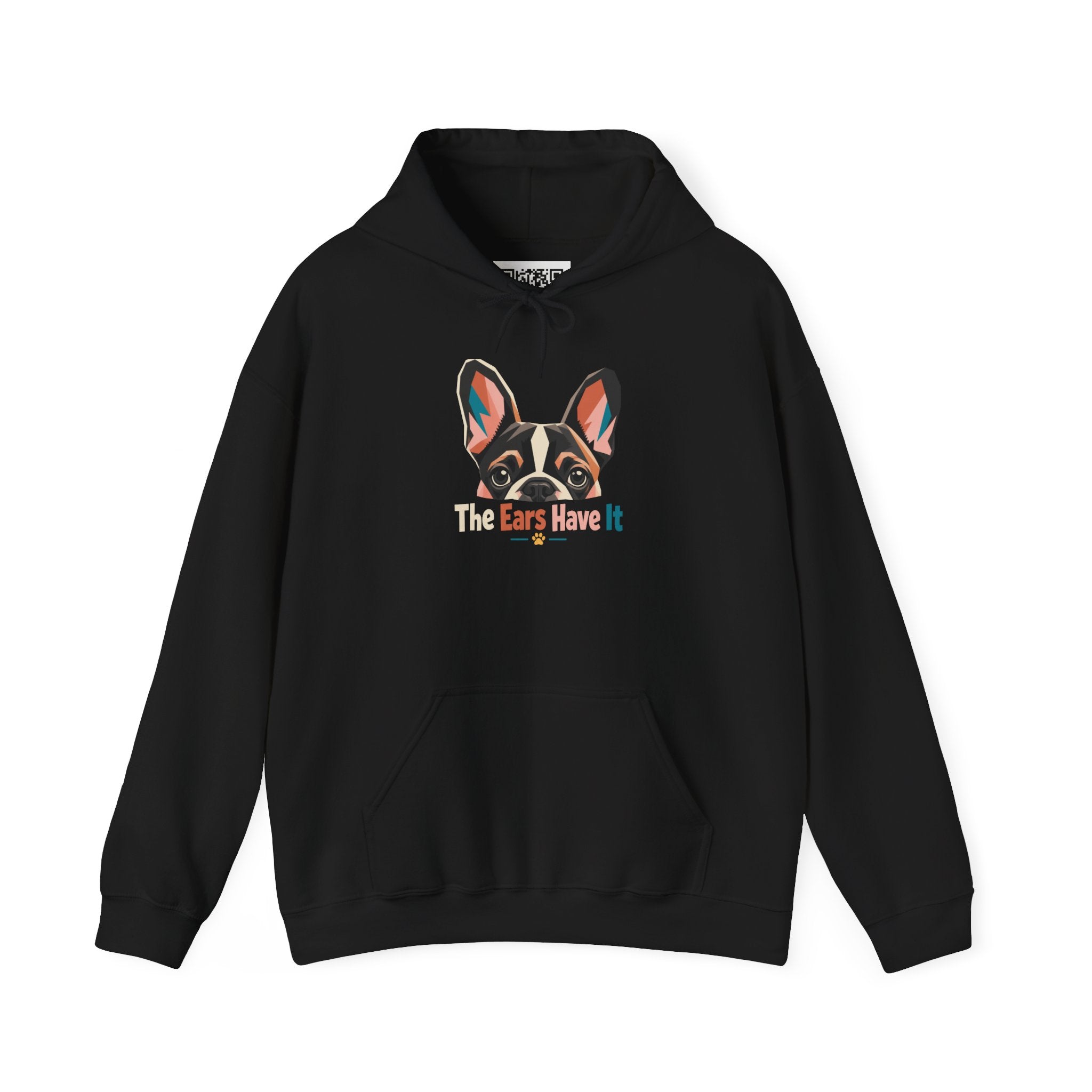 French Bulldog Hoodie — 'The Ears Have It' Cute Dog Lover Pullover
