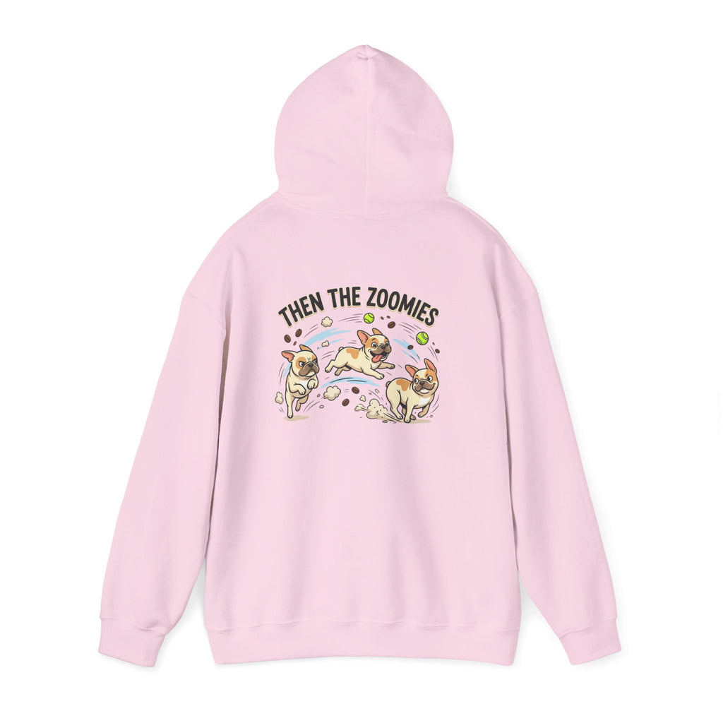 French Bulldog Coffee First Hoodie — 'Then The Zoomies' Graphic Pullover