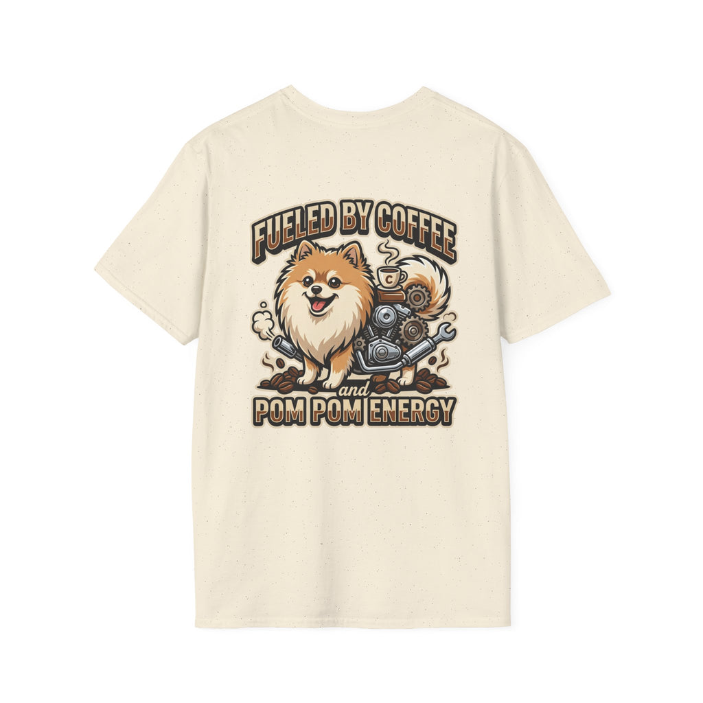 Pomeranian Pom Pom Coffee Pomeranian T-Shirt — “Fueled by Coffee and Pom Pom Energy”