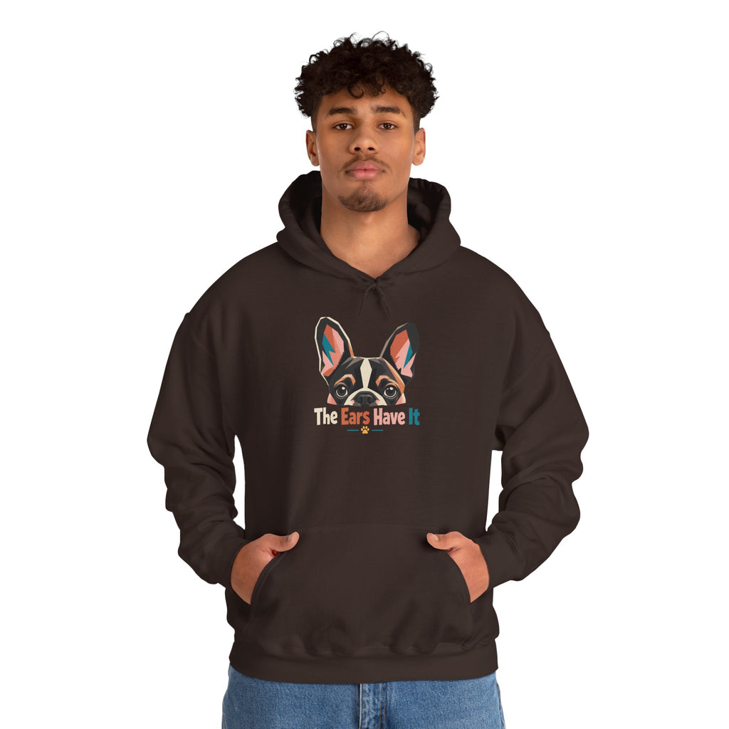 French Bulldog Hoodie — 'The Ears Have It' Cute Dog Lover Pullover