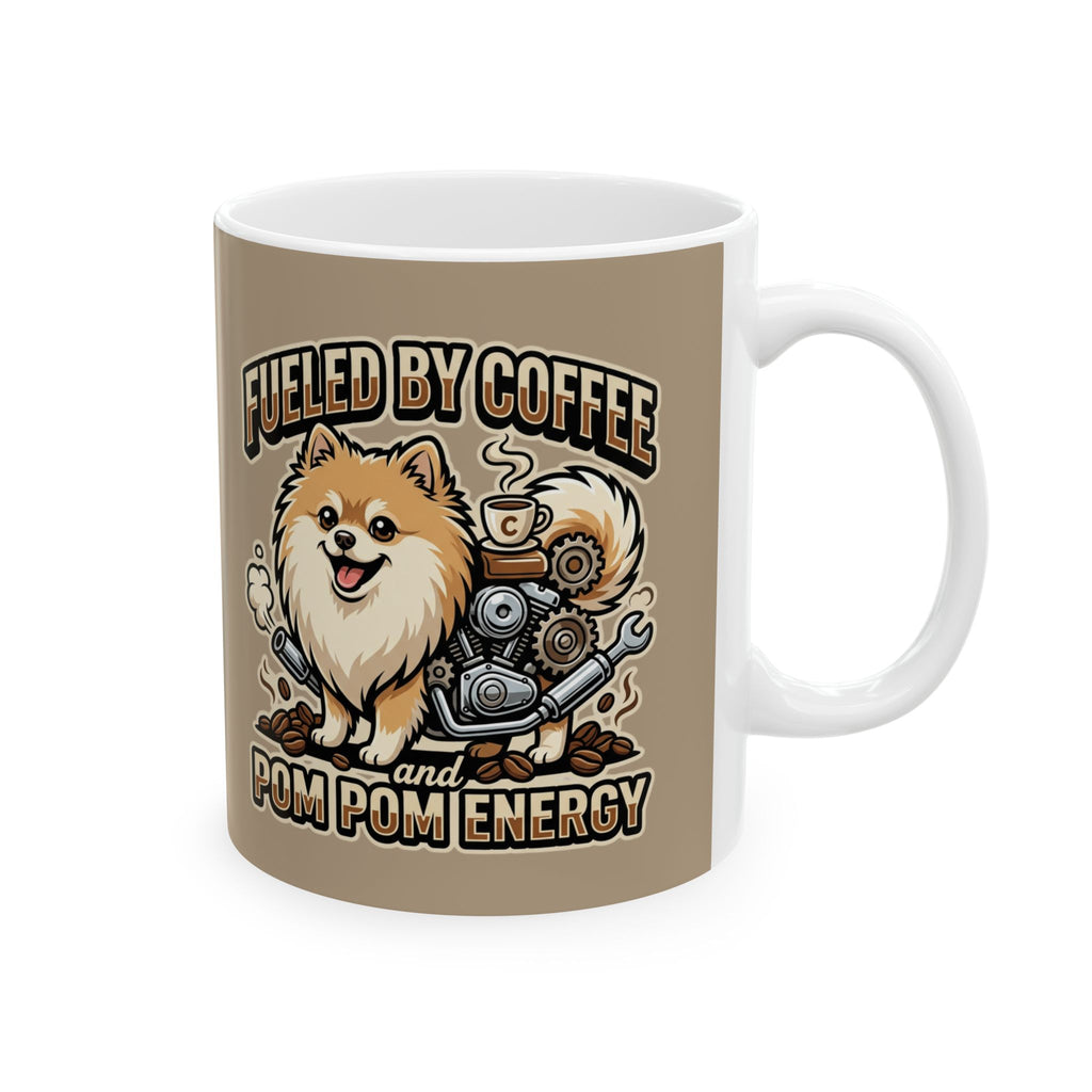 Pomeranian Coffee Mug — "Fueled by Coffee, Powered by Pom" Ceramic Mug (11oz/15oz)