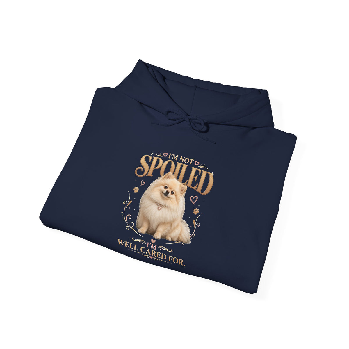 Pomeranian “Spoiled & Well Cared For” Hoodie