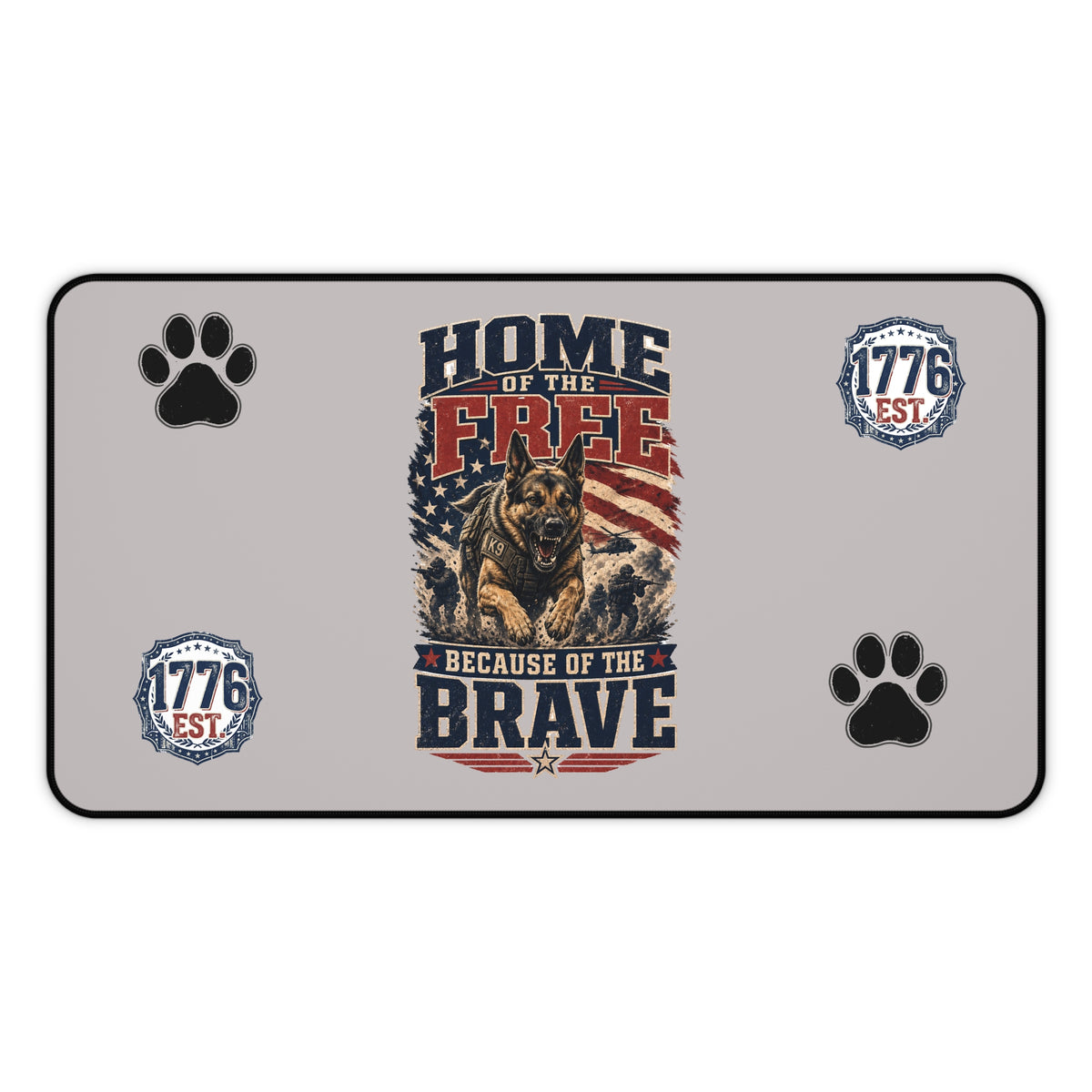 Patriotic K9 Desk Mat — "Home of the Free Because of the Brave" Mouse Pad